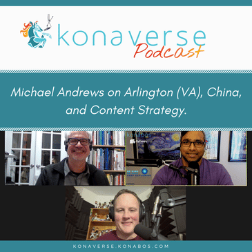 Michael Andrews on Arlington (VA), China, and Content Strategy