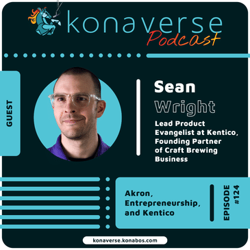 Sean Wright on Akron, Entrepreneurship, and Kentico