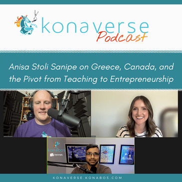 Anisa Stoli Sanipe on Greece, Canada, and the Pivot from Teaching to Entrepreneurship