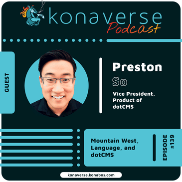 Preston So on the Mountain West, Language, and dotCMS