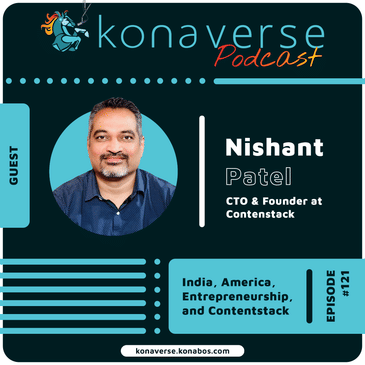 Nishant Patel on India, America, Entrepreneurship, and Contentstack