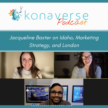 Jacqueline Baxter on Idaho, Marketing Strategy, and London