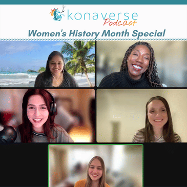Women's History Month Special with Stacey Grant-Lewis, Anisa Stoli Sanipe, Arthi Morekonda, Candela Aznarez, and Hannah Cormier