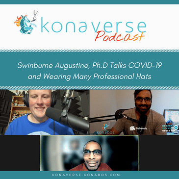 Swinburne Augustine, Ph.D Talks COVID-19 and Wearing Many Professional Hats