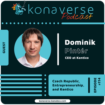 Dominik Pinter on the Czech Republic, Entrepreneurship, and Kentico