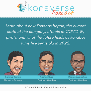 Konabos Origins with Kamruz Jaman, Akshay Sura, and Dennis Augustine