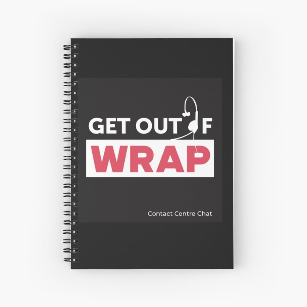 The Get out of Wrap - Contact Centre Chat podcast