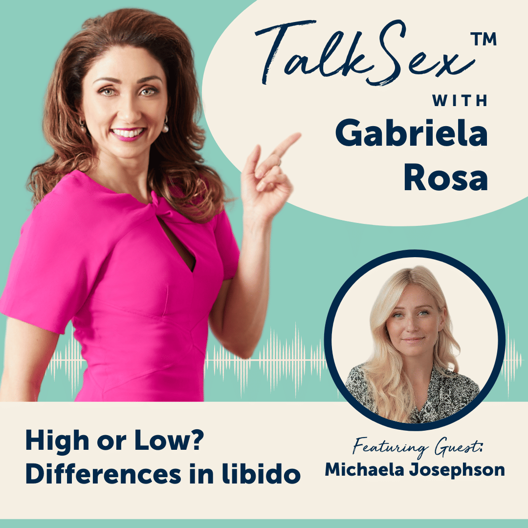 Libido and Kink with Michaela Josephson on TalkSex with Gabriela Rosa