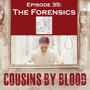 Episode 35: The Forensics