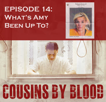 Episode 14: What's Amy Been Up To?