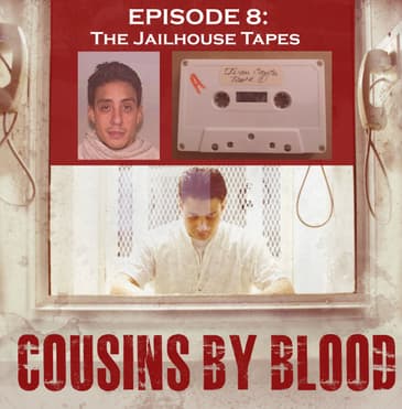 Episode 8: The Jailhouse Tapes