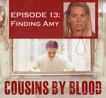 Episode 13: Finding Amy
