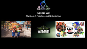 Episode 222 - Plumbers, A Rebellion, And Nintendo Live