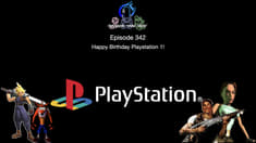 Episode 342 - Happy Birthday Playstation 1!