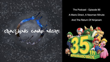 Episode 90 - A Mario Direct, A Newman Minute, And The Return Of NinjaNam