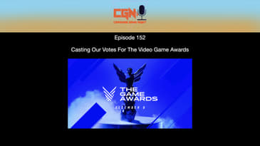 Episode 152 - Casting Our Votes For The Video Game Awards