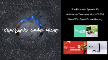 Episode 95 - A Nintendo Treehouse Worth Of PS5 News With Guest Fixture Gaming