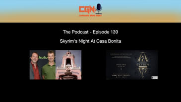 Episode 139 - Skyrim's Night At Casa Bonita