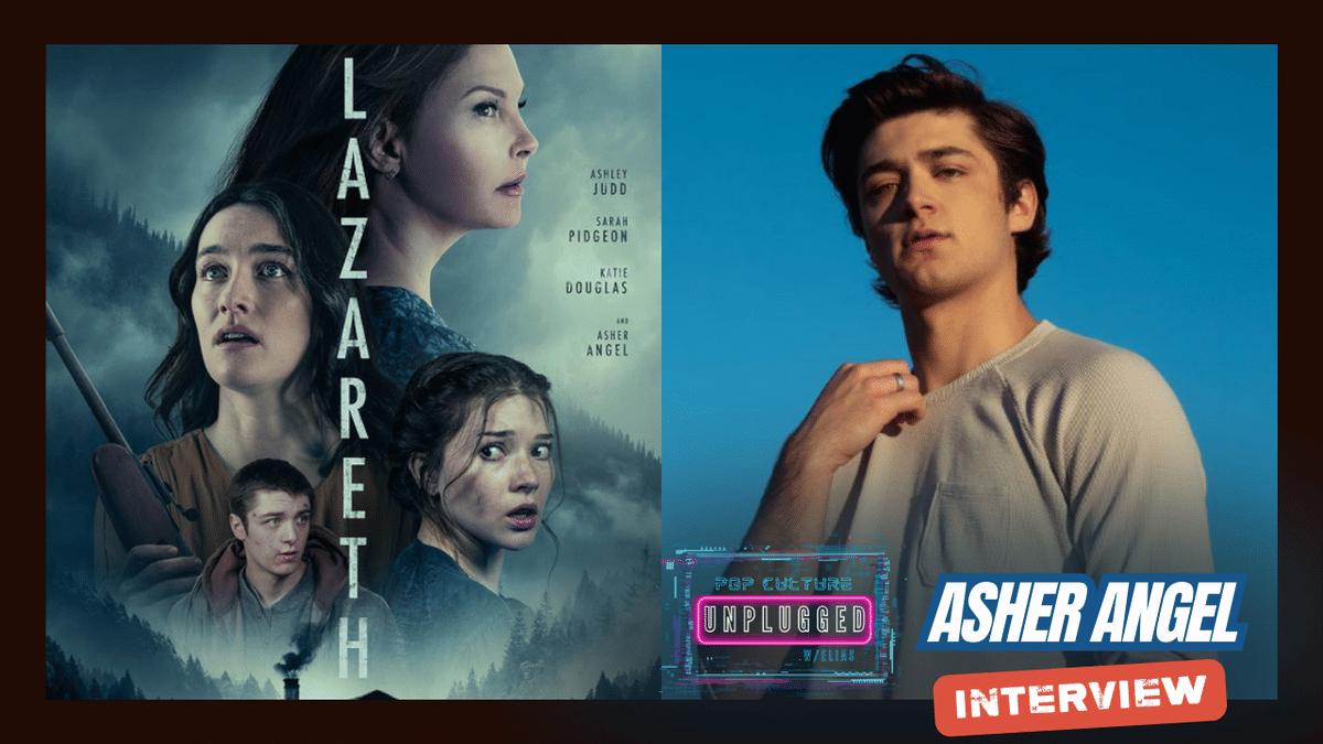 Unraveling "Lazareth" with Asher Angel