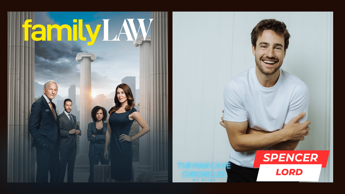 Spencer Lord: Navigating a Diverse Career, Teasing Family Law Season 3, and Beyond