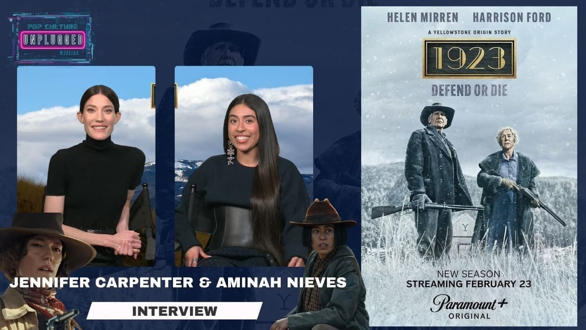 Jennifer Carpenter & Aminah Nieves Talk 1923 Season 2: Intensity, Survival, and Powerful Journeys