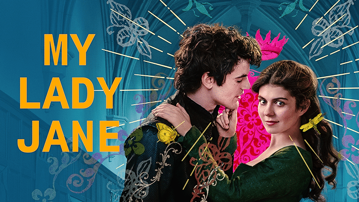 Review: "My Lady Jane" on Prime Video – A Whimsical and Witty Historical Fantasy