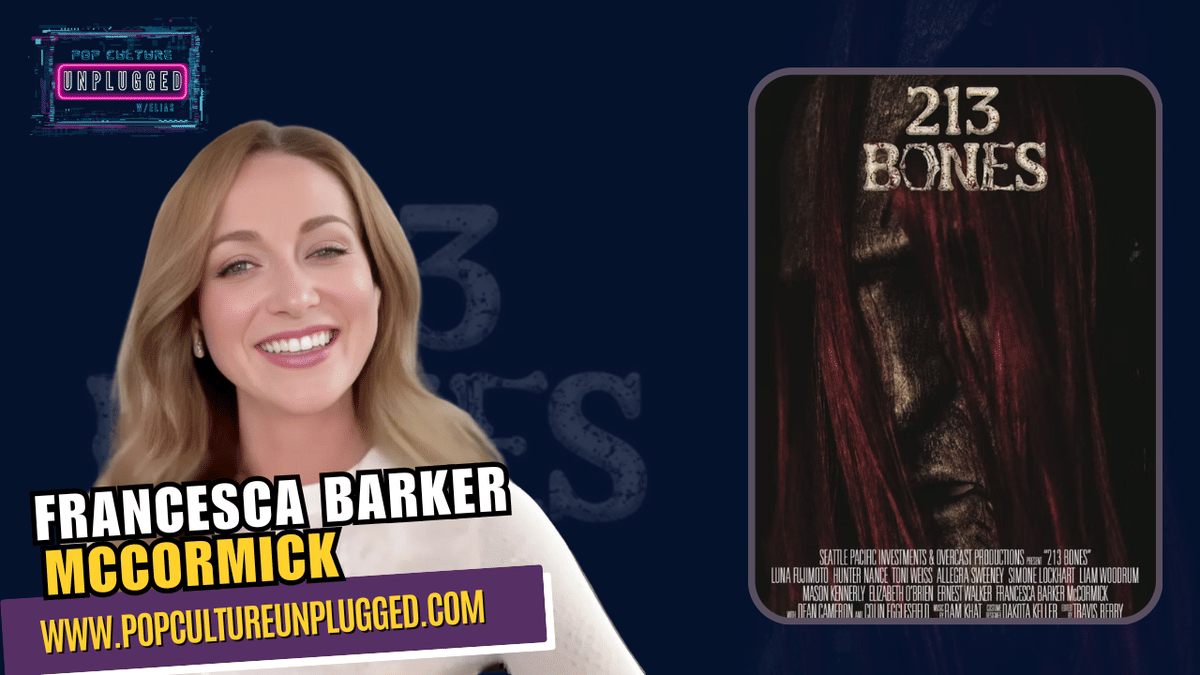 Francesca Barker McCormick on Her Dark Role in '213 BONES'