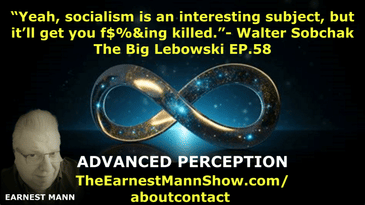 “Yeah, socialism is an interesting subject, but it’ll get you fucking killed.” Walter Sobchak – The Big Lebowski EP.58