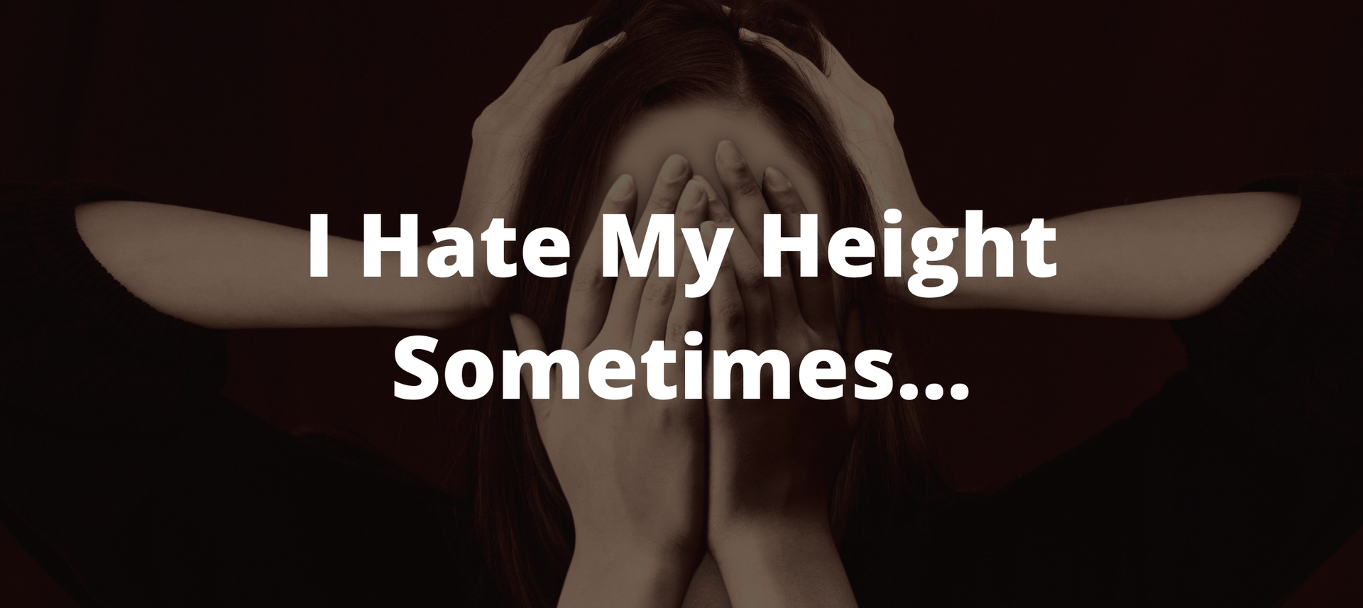 tall girl, tall woman, tall person