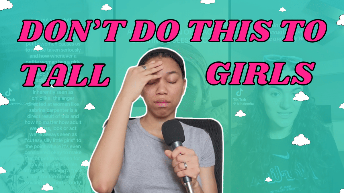 Ep. 208: The Infantilization of Short Women Vs. The Adultification of Tall Women | Height = Sexualization