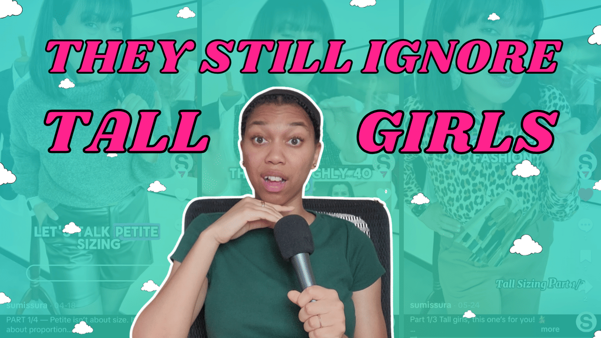 Ep. 217:  The Fashion Industry Still Fails Tall Women (and No One Talks About THIS ONE PROBLEM) ft. Sumissura