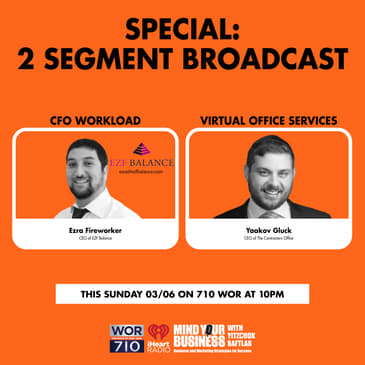 316: Outsourcing Office Services featuring Ezra Fireworker, CEO of EZF Balance and Yaakov Gluck, CEO of The Contractors Office