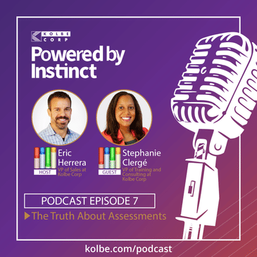 The Truth About Assessments — The Difference Between Kolbe, CliftonStrengths, DiSC and More