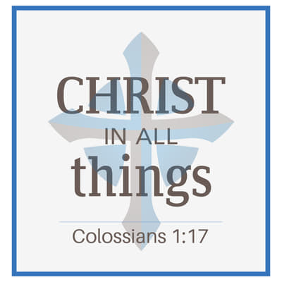 Christ in All Things