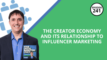What is The Creator Economy, and What Is Its Relationship to Influencer Marketing?
