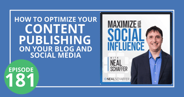 How to Optimize Your Content Publishing on Your Blog and Social Media