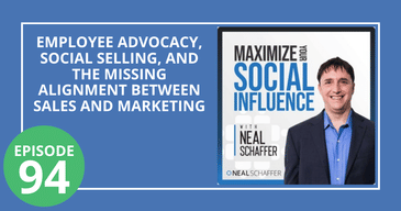 Employee Advocacy, Social Selling, and The Missing Alignment Between Sales and Marketing