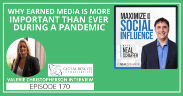 Why Earned Media is More Important Than Ever During a Pandemic [Valerie Christopherson Interview]