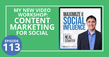 My New Video Workshop: Content Marketing for Social