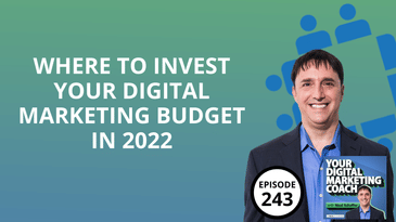 New Year New Digital Marketing: 10 Things to Invest Your Marketing Budget in in 2022