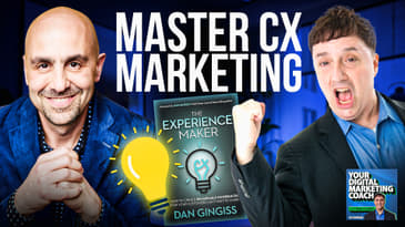 The Intersection of Marketing and Customer Experience: A Conversation with Dan Gingiss