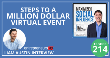 7 Steps to a Million Dollar Virtual Event [Liam Austin Interview]