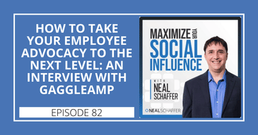 How to Take Your Employee Advocacy to the Next Level: An Interview with GaggleAMP