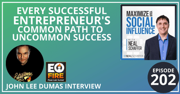 Every Successful Entrepreneur's Common Path to Uncommon Success (John Lee Dumas Interview)