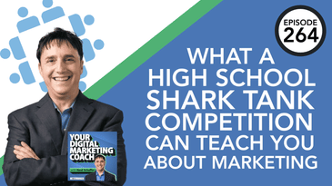 What a High School Shark Tank Competition Can Teach You About Marketing