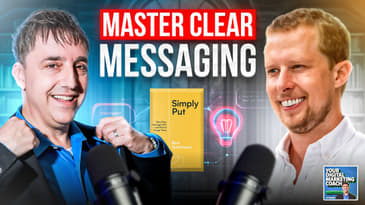 The Power of Clear Communication in Digital Marketing with Ben Guttmann