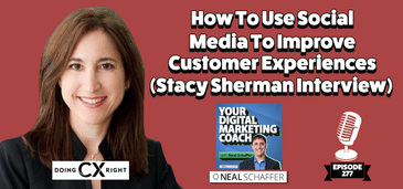How To Use Social Media To Improve Customer Experiences [Stacy Sherman Interview]