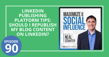 LinkedIn Publishing Platform Tips: Should I Republish My Blog Content on LinkedIn?