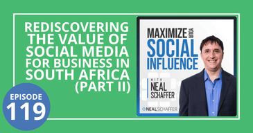 Rediscovering the Value of Social Media for Business - in South Africa - Part 2
