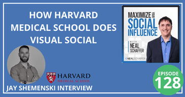 How Harvard Medical School Does Visual Social [Jay Shemenski Interview]
